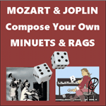 Mozart Joplin compose your own minuets and rags